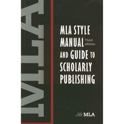 MLA Style Manual and Guide to Scholarly Publishing, 3rd Edition - Image 1