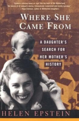 Where She Came From: A Daughter's Search for Her Mother's History - Image 1
