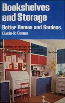 Bookshelves and Storage [ Better Homes and Gardens Guide-To Series ] (solutio... - Image 1