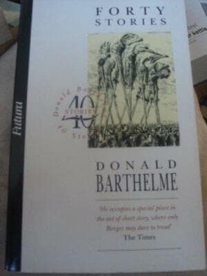 Forty Stories Donald barthelme - Image 1