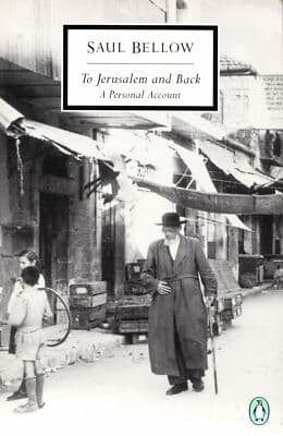 To Jerusalem and Back: A Personal Account Saul bellow - Image 1