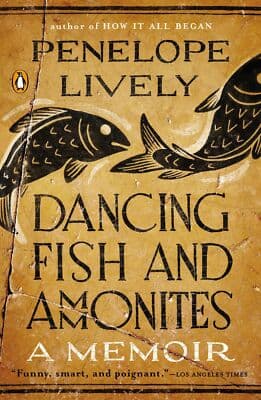 Dancing Fish and Ammonites: A Memoir - Image 1