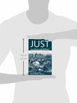 Just Sustainabilities: Development in Unequal World Urban Industrial Environment - Thumbnail 2