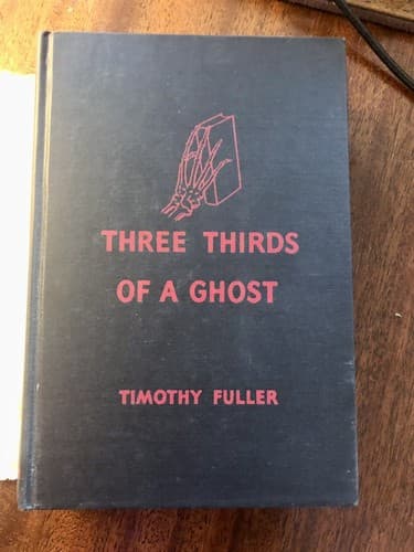 Three Thirds of a Ghost Timothy fuller 1941 1st edition w/jacket RARE - Thumbnail 9