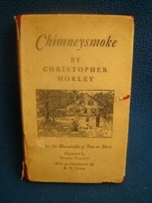 Chimneysmoke 1929 Doubleday Christopher Morley. ills. & frontis Thomas Fogarty - Image 1