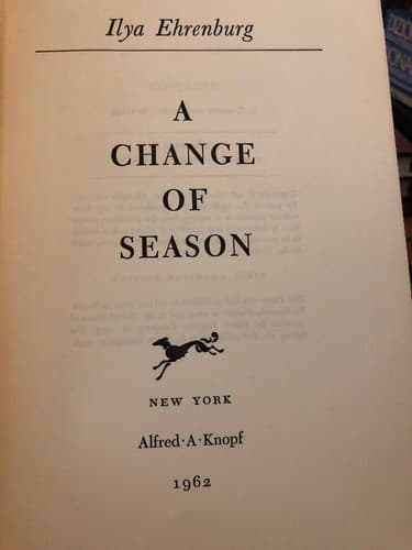 A Change of Season Combined The Thaw /The Spring 1st American ed. 1962 - Thumbnail 5