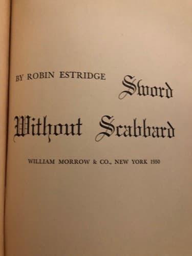 sword without scabbard 1950 1st edition hc robin estridge - Thumbnail 4