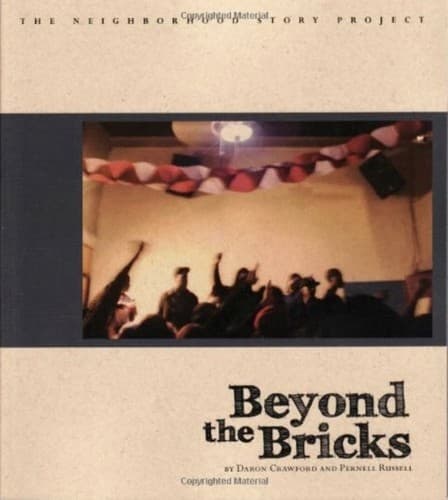 Beyond The Bricks (Neighborhood Story Project) - Image 1