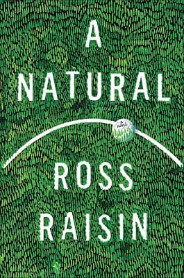 A Natural: A Novel - Image 1