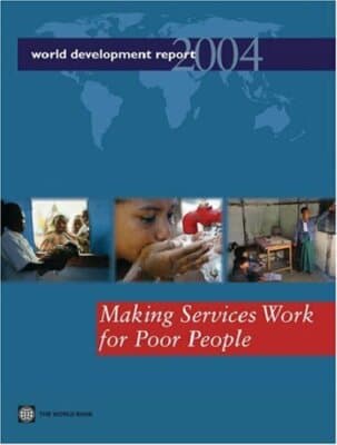 World Development Report 2004 : Making Services Work for Poor People - Image 1