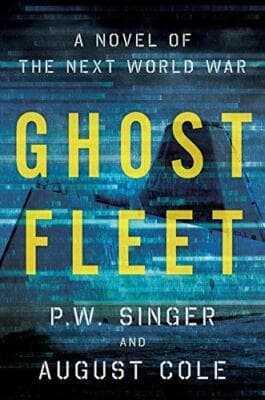 Ghost Fleet: A Novel of the Next World War - Image 1