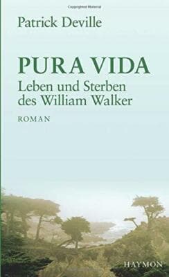 Pura Vida patrick deville hardcover German - Image 1
