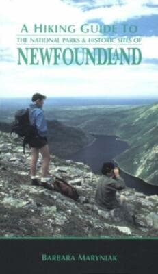 A Hiking Guide to the National Parks and Historic Sites of Newfoundland - Image 1