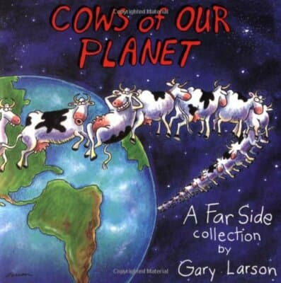 Cows of Our Planet: A Far Side Collection (Volume 17) - Image 1