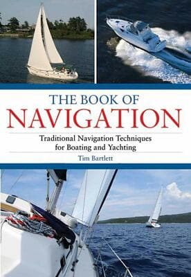 The Book of Navigation: Traditional Navigation Techniques for Boating and - Image 1