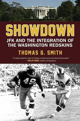 Showdown: JFK and the Integration of the Washington Redskins - Image 1