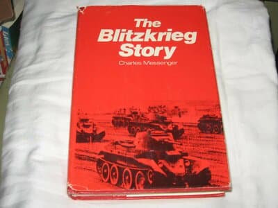 The Blitzkrieg Story 1st edition hardcover Charles messenger - Image 1