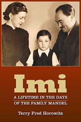 IMI: A Lifetime in the Days of the Family Mandel - Image 1