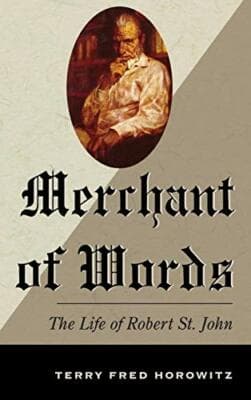 Merchant of Words: The Life of Robert St. John - Image 1