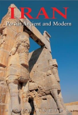 Iran: Persia: Ancient and Modern, Third Edition (Odyssey Illustrated Guides) - Image 1