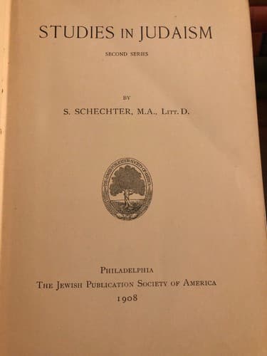 Studies in Judaism: Second Series Solomon Schechter (Author) 1908 - Thumbnail 2