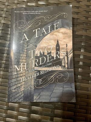 A Tale of Two Murders by Heather Redmond - A Dickens of a Crime Mystery Novel - Image 1
