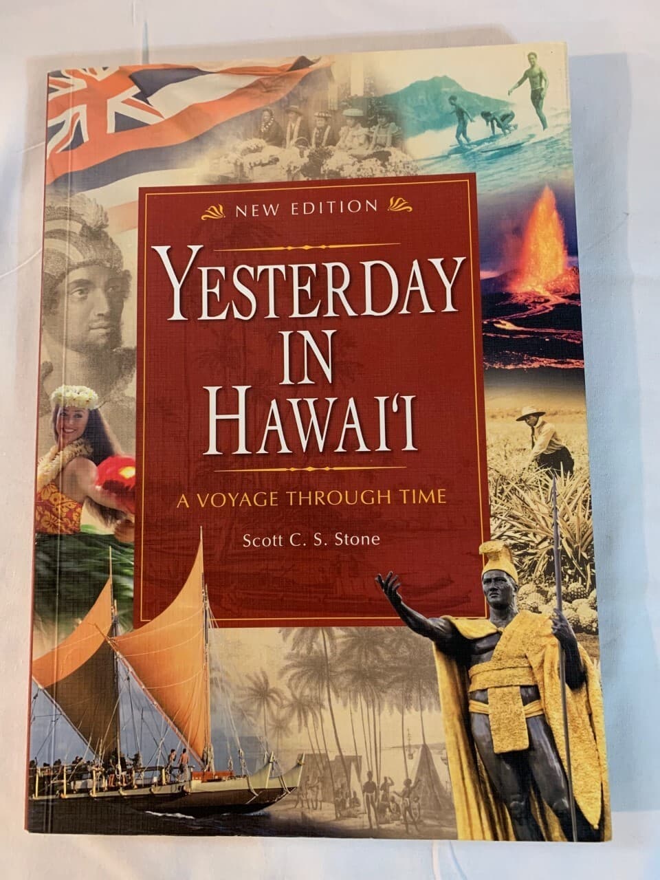 Yesterday in Hawai'i A voyage Through Time paperback book 2016 Scott Stone - Image 1