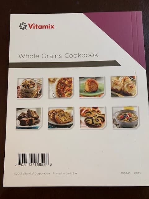 Vitamix Whole Grains Cookbook Recipes 2013 Cooking paper back - Thumbnail 2