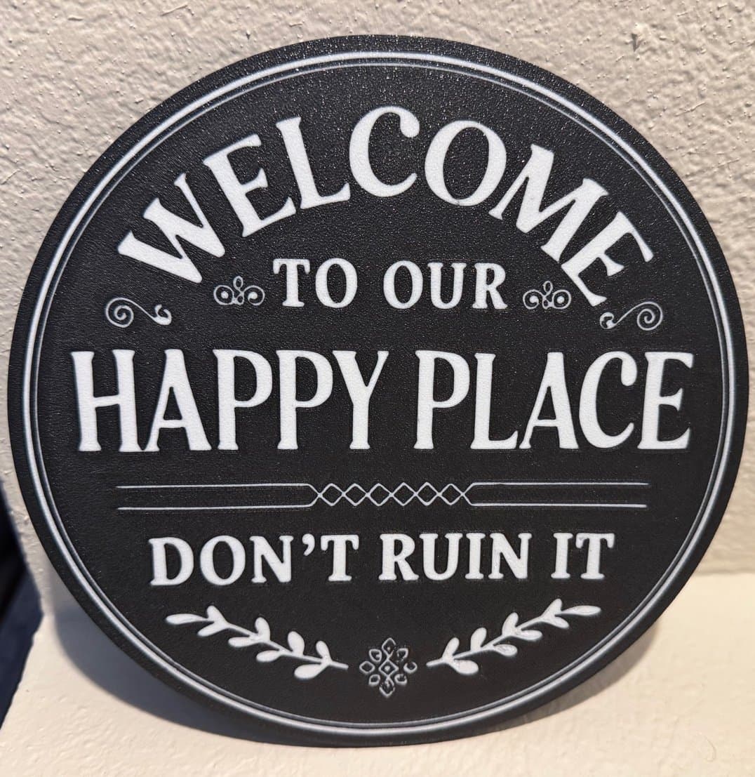 Welcome to OUR Happy Place – hanging sign - Image 1