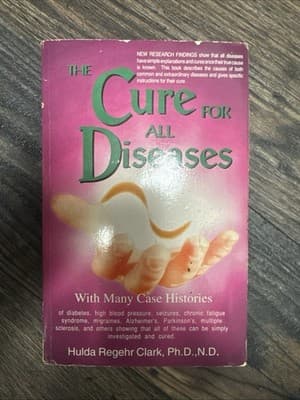 The Cure for All Diseases: With Many Case Histories - Paperback 2004 Reprint - Image 1