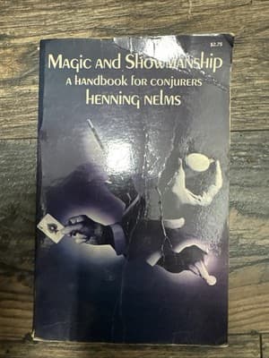 Magic and Showmanship : A Handbook for Conjurers by Henning Nelms (2000,... - Image 1
