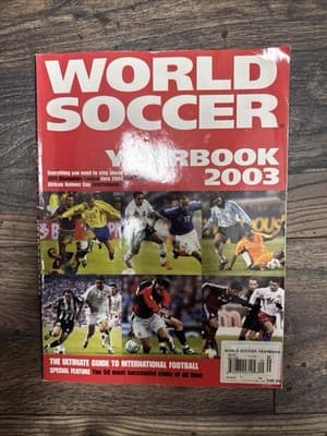 2003 World Soccer, The Ultimate Guide To International Football (MH179) - Image 1