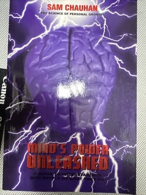 Mind's Power Unleashed : A Guide to Understanding Why People Do What They Do,... - Image 1
