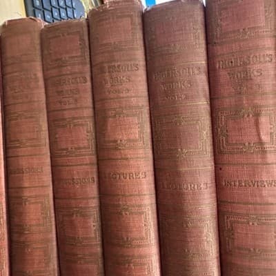 THE WORKS OF ROBERT G. INGERSOLL (COMPLETE 12 VOLUME SET) by Robert Ingersoll - Thumbnail 3
