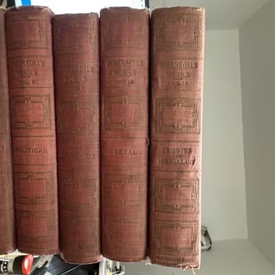 THE WORKS OF ROBERT G. INGERSOLL (COMPLETE 12 VOLUME SET) by Robert Ingersoll - Thumbnail 5