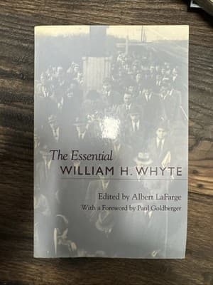 Albert LaFarge The Essential William H. Whyte (Paperback) - Image 1