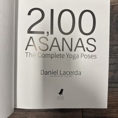 2,100 Asanas: The Complete Yoga Poses - Hardcover, by Lacerda Daniel - - Thumbnail 3