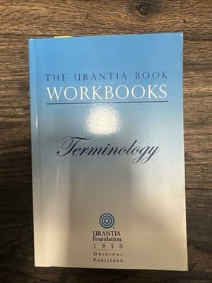 The Urantia Book Workbooks: Volume 7 - Terminology by William S. Sadler (English - Image 1