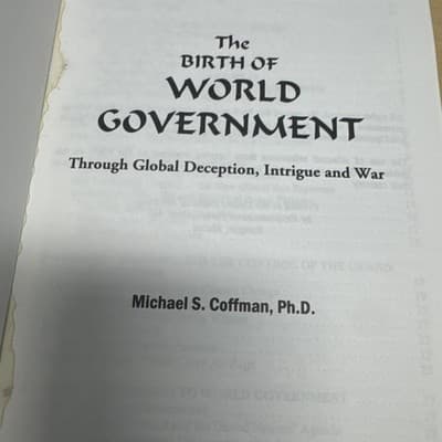 THE BIRTH OF WORLD GOVERNMENT - MICHAEL S. COFFMAN - 2001 - TRADE PB - VG+ - Thumbnail 2