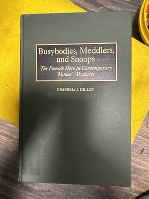 Busybodies, Meddlers, and Snoops by Kimberly J. Dilley (1998, HC/NoDJ) 1st Ed - Thumbnail 2