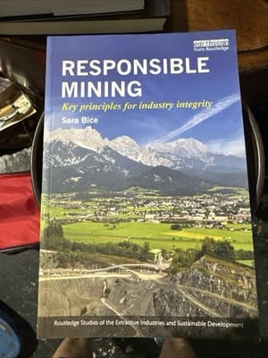 Responsible Mining : Key Principles for Industry Integrity, Paperback by Bice... - Image 1