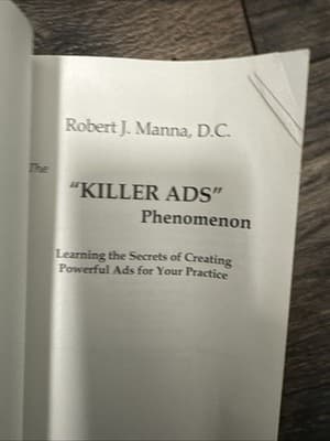 "The 'Killer Ads' Phenomenon" by Robert J. Manna, D.C - Thumbnail 2