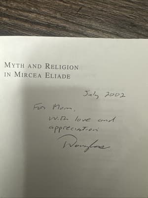Myth and Religion in Mircea Eliade (Th... by Allen, Douglas Paperback / Signed - Thumbnail 3