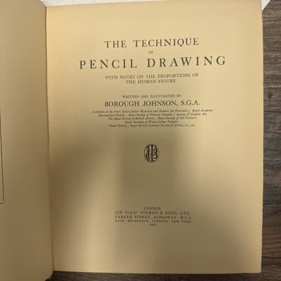 The Technique of Pencil Drawing by Borough Johnson, 1927 - Image 1
