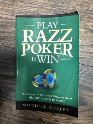 Play Razz Poker To Win: New Strategies For Razz And Horse Poker Players That Ar, - Image 1