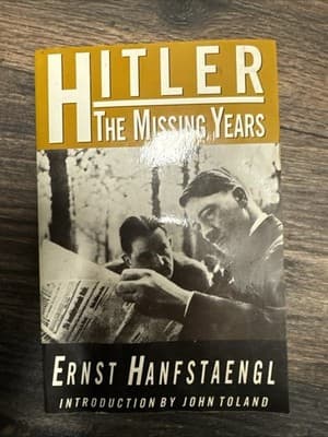 Hitler The Missing Years by Ernst Hanfstaengl 1994 - Image 1