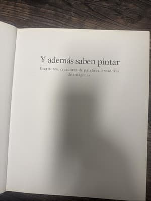 Y además saben pintar: Escritores, creadores de palabras, creadores de imágenes - Thumbnail 5