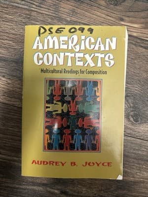 AMERICAN CONTEXTS: MULTICULTURAL READINGS FOR COMPOSITION By Audrey B. Joyce - Image 1