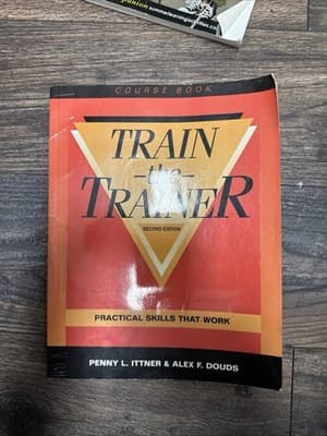 Train-The-Trainer by Alex F. Douds and Penny L. Ittner Second Edition - Image 1