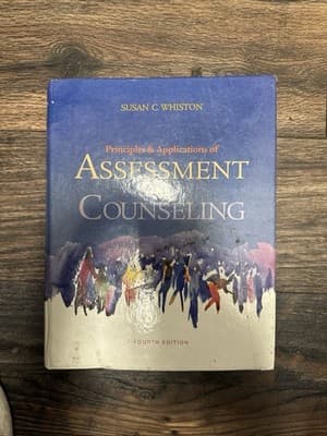 Principles and Applications of Assessment in Counseling, 4th ED. S.C. Whiston - Image 1